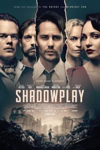 Shadowplay izle